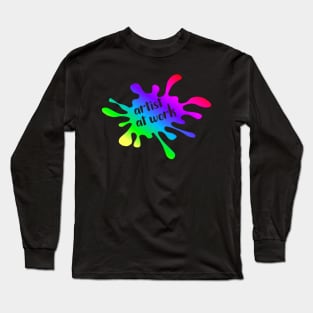 Artist at Work Long Sleeve T-Shirt